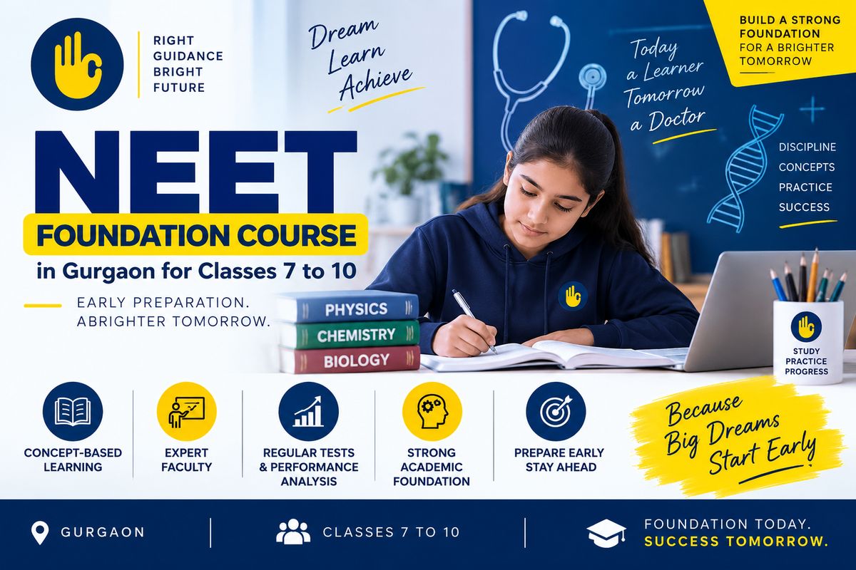 NEET Foundation Course in Gurgaon for Classes 7 to 10